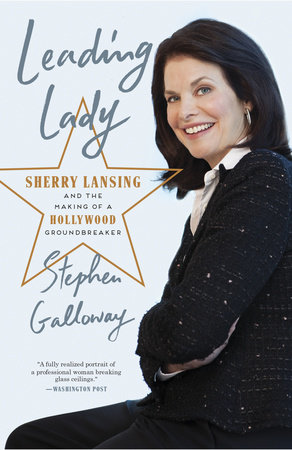 Leading Lady by Stephen Galloway
