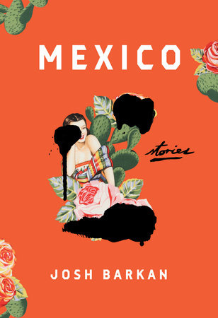 Mexico by Josh Barkan