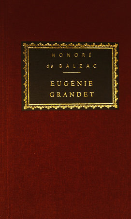 Eugenie Grandet by Honoré De Balzac