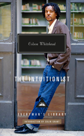 The Intuitionist by Colson Whitehead