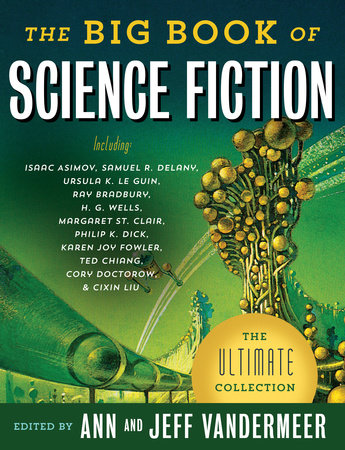 The Big Book of Science Fiction by 