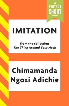 Imitation by Chimamanda Ngozi Adichie