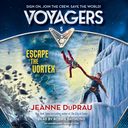 Voyagers: Escape the Vortex (Book 5) by Jeanne DuPrau