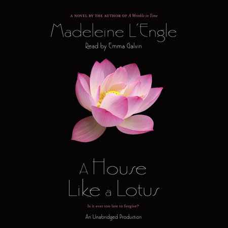 A House Like a Lotus by Madeleine L'Engle