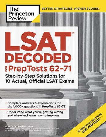 LSAT Decoded (PrepTests 62-71) by The Princeton Review