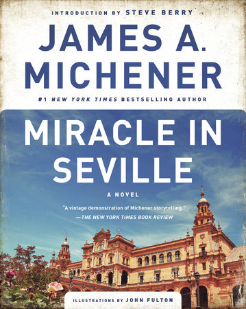 Miracle in Seville by James A. Michener