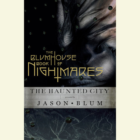 The Blumhouse Book of Nightmares by Jason Blum