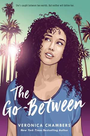 The Go-Between by Veronica Chambers