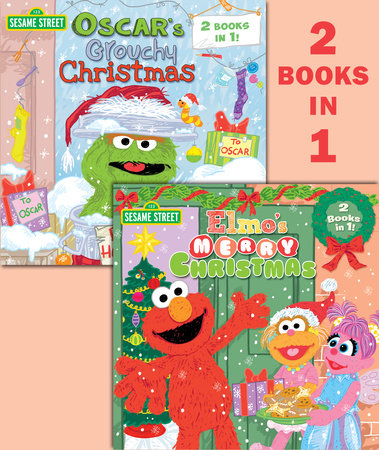 Elmo's Merry Christmas/Oscar's Grouchy Christmas (Sesame Street) by Christy Webster