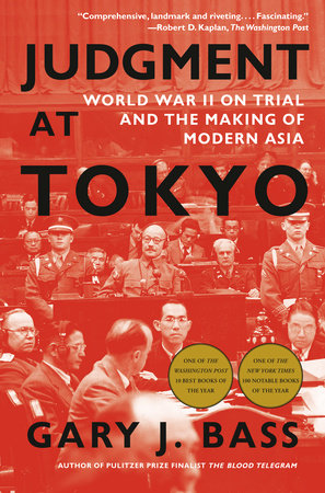 Judgment at Tokyo by Gary J. Bass