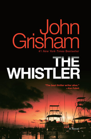 The Whistler by John Grisham