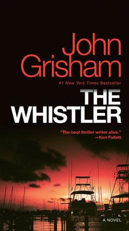 The Whistler by John Grisham