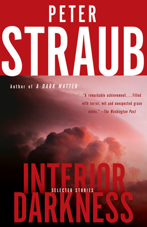 Interior Darkness by Peter Straub
