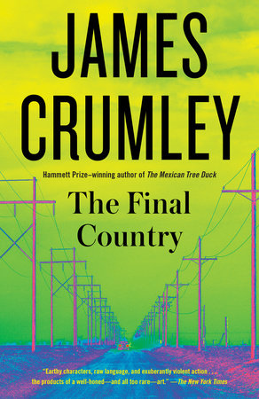 The Final Country by James Crumley