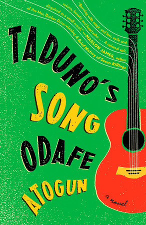 Taduno's Song by Odafe Atogun