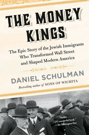 The Money Kings by Daniel Schulman