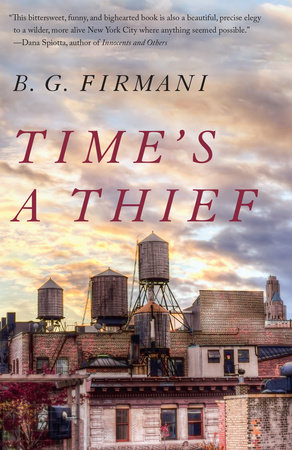 Time's a Thief by B.G. Firmani