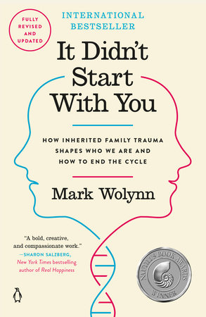 It Didn't Start with You by Mark Wolynn