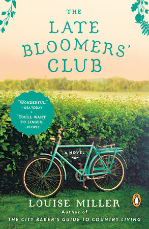 The Late Bloomers' Club by Louise Miller