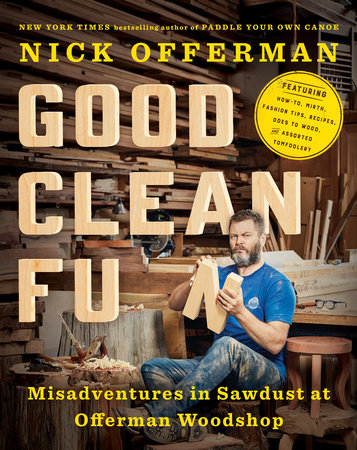 Good Clean Fun by Nick Offerman