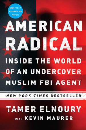 American Radical by Tamer Elnoury and Kevin Maurer