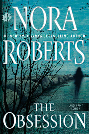 The Obsession by Nora Roberts