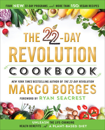 The 22-Day Revolution Cookbook by Marco Borges