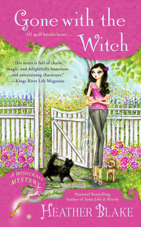 Gone With the Witch by Heather Blake