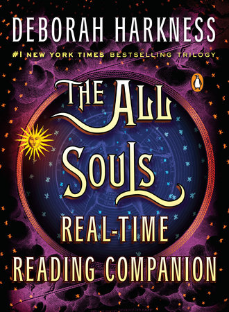 The All Souls Real-time Reading Companion by Deborah Harkness