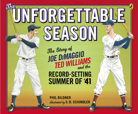 The Unforgettable Season by Phil Bildner