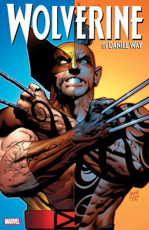 WOLVERINE BY DANIEL WAY: THE COMPLETE COLLECTION VOL. 3 by Daniel Way and Mike Carey