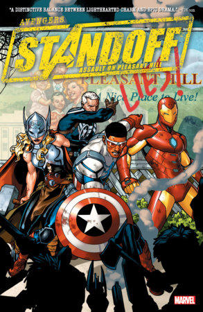 AVENGERS: STANDOFF by Nick Spencer and Marvel Various