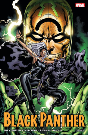 Black Panther By Reginald Hudlin: The Complete Collection Vol. 2 by Reginald Hudlin
