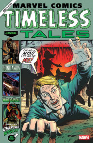 MARVEL COMICS: TIMELESS TALES