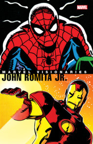 MARVEL VISIONARIES: JOHN ROMITA JR.