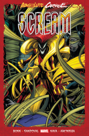 ABSOLUTE CARNAGE: SCREAM by Cullen Bunn and Clay Chapman