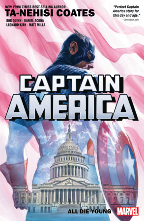 CAPTAIN AMERICA BY TA-NEHISI COATES VOL. 4: ALL DIE YOUNG by Ta-Nehisi Coates