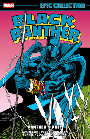 BLACK PANTHER EPIC COLLECTION: PANTHER'S PREY by Don McGregor