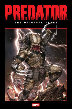PREDATOR: THE ORIGINAL YEARS OMNIBUS VOL. 2 by Mark Schultz and Marvel Various