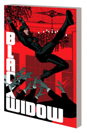 BLACK WIDOW BY KELLY THOMPSON VOL. 3: DIE BY THE BLADE by Kelly Thompson