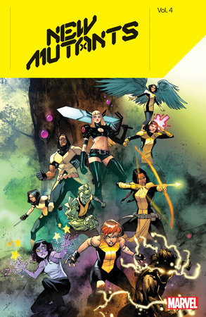 NEW MUTANTS VOL. 4 by Danny Lore and Marvel Various