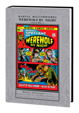 MARVEL MASTERWORKS: WEREWOLF BY NIGHT VOL. 1 by Gerry Conway and Marvel Various