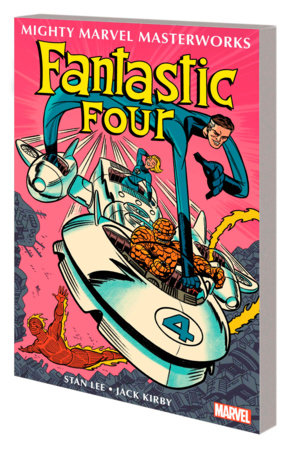 MIGHTY MARVEL MASTERWORKS: THE FANTASTIC FOUR VOL. 2 - THE MICRO-WORLD OF DOCTOR DOOM by Stan Lee