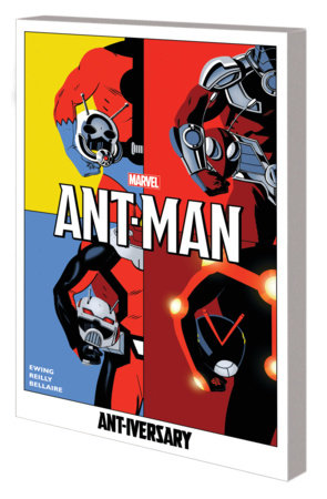 ANT-MAN: ANT-IVERSARY by Al Ewing and Marvel Various