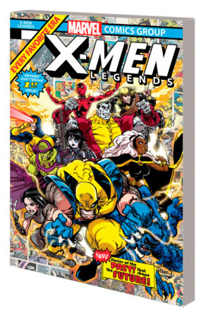 X-MEN LEGENDS: PAST MEETS FUTURE by Roy Thomas and Marvel Various