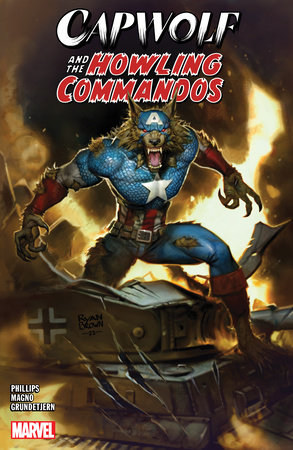 CAPWOLF & THE HOWLING COMMANDOS by Stephanie Phillips