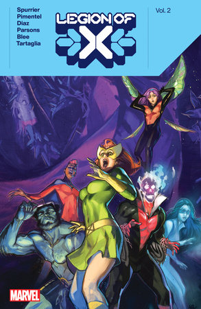 Legion Of X By Si Spurrier Vol. 2 by Si Spurrier