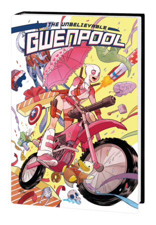 GWENPOOL OMNIBUS by Christopher Hastings and Marvel Various