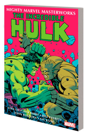 MIGHTY MARVEL MASTERWORKS: THE INCREDIBLE HULK VOL. 3 - LESS THAN MONSTER, MORE THAN MAN by Stan Lee