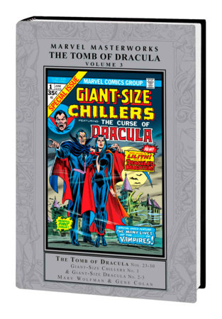 MARVEL MASTERWORKS: THE TOMB OF DRACULA VOL. 3 by Marv Wolfman and Marvel Various
